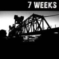 7 Weeks