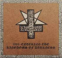 1993 - Entering The Kingdom Of Darkness