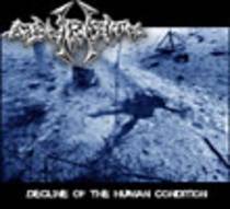 Decline Of The Human Condition (Réédition)