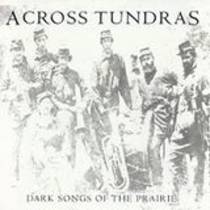 Dark Songs Of The Prairie