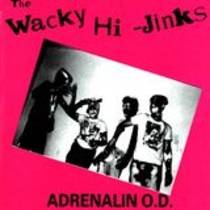 The Wacky Hi Jinks.