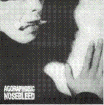 Agoraphobic Nosebleed EP