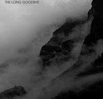 The Long Goodbye