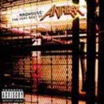 Madhouse - The Very Best Of Anthrax