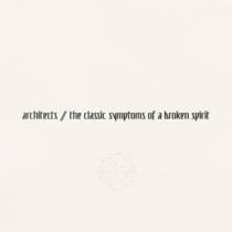The Classic Symptoms Of A Broken Spirit