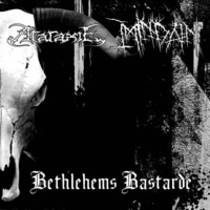Bethlehems Bastarde (split avec Imindain)