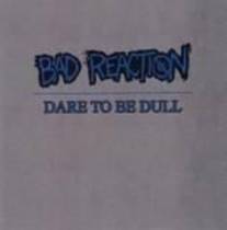 Dare to Be Dull 7"