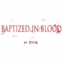 Baptized In Blood EP