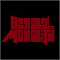 Behold! The Monolith