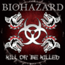 Kill Or Be Killed