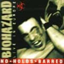 No Holds Barred (Live in Europe)