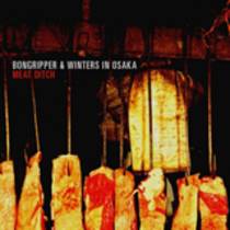 Meat Ditch (avec Winters In Osaka)