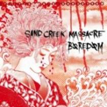 Split w/ Sand Creek Massacre