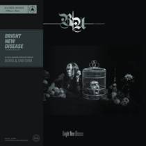 Bright New Disease (avec Uniform)