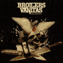 Broilers Vanitas