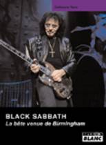 Black Sabbath - La Bête Venue De Birmingham (Guillaume Roos)