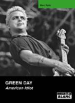 Green Day - American Idiot (Marc Spitz)