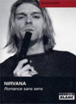 Nirvana - Romance Sans Sens (Sébastien Raizer)