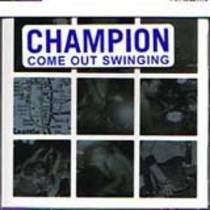 Come Out Swinging