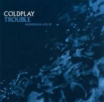Trouble - Norwegian Live Ep
