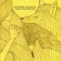 Locktender​,​Coma Regalia, Oaken, Wounded Knee split 12"