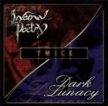 Twice (split avec Infernal Poetry)