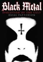 Black Metal : Evolution of The Cult