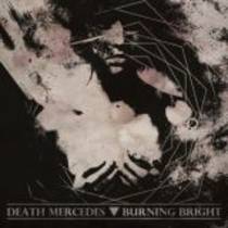 Split avec Burning Bright