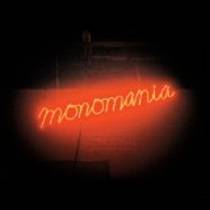 Monomania