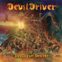 Dealing With Demons, Volume II