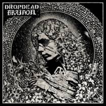 Dropdead / Brainoil split EP