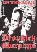 On the Road With the Dropkick Murphys