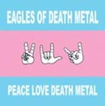 Peace Love Death Metal