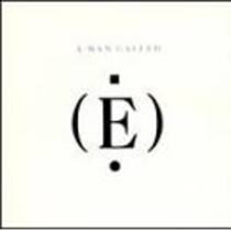 A Man Called E