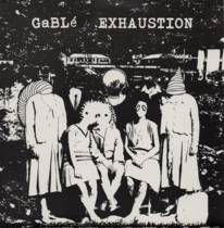 GaBLĂ© / Exhaustion