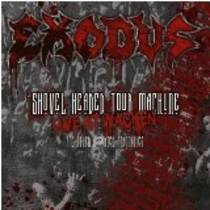 Shovel Headed Tour Machine: Live At Wacken & Other Assorted Atrocities