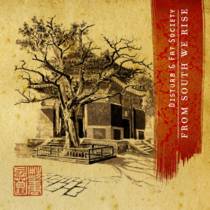 From South We Rise (split avec Disturb)