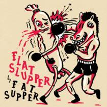 Flat Slupper EP