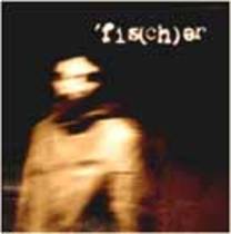 Fis(ch)er