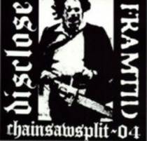 Chainsaw split w/ Disclose