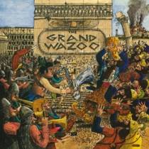 The Grand Wazoo (avec les Mothers)