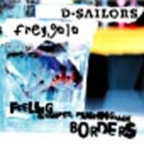 Feeling cramped pushing back borders (split avec D-Sailors)