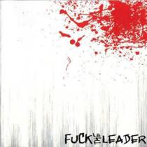Fuck The Leader