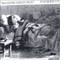 Baiting The Public 7''