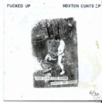 Hoxton Cunts 7"