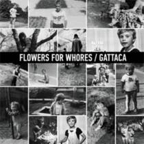 split 7" EP w/ Flowers For Whores