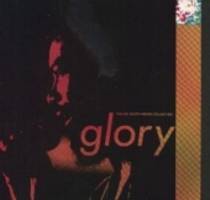 Glory (The Gil Scott-Heron Collection) (Best Of)