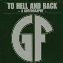 To Hell And Back ~ A Goreography