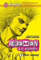 Bremen : Les Déjantés