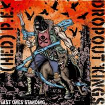Last Ones Standing (split avec Dropout Kings)